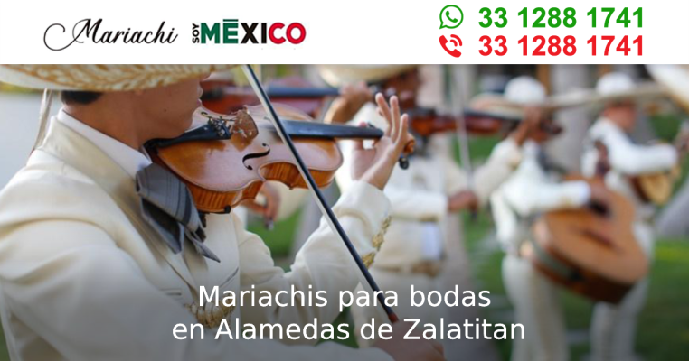 Mariachis para bodas en Alamedas de Zalatitan Tonala