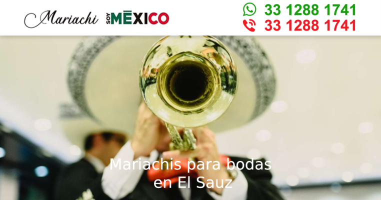Mariachis para bodas en El Sauz Guadalajara