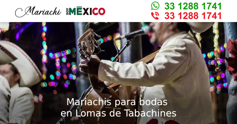 Mariachis para bodas en Lomas de Tabachines Zapopan