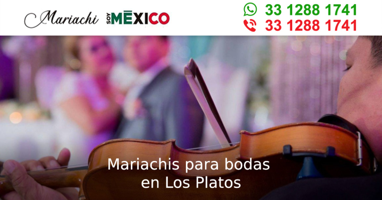 Mariachis para bodas en Los Platos Zapotlanejo