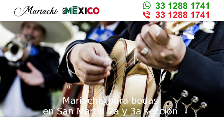 Mariachis para bodas en San Martín 2a y 3a sección Guadalajara