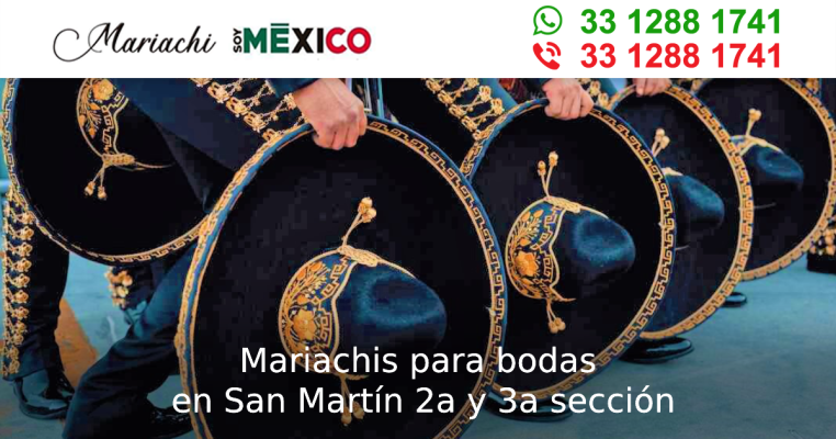 Mariachis para bodas en San Martín 2a y 3a sección Guadalajara