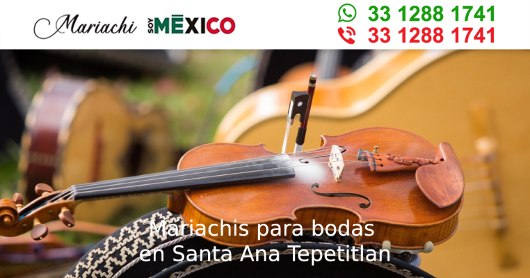 Mariachis para bodas en Santa Ana Tepetitlan Zapopan