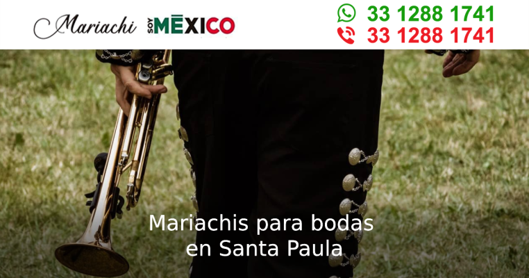 Mariachis para bodas en Santa Paula Tonala