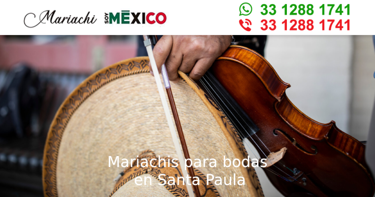 Mariachis para bodas en Santa Paula Tonala