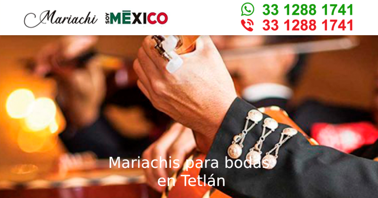 Mariachis para bodas en Tetlán Guadalajara