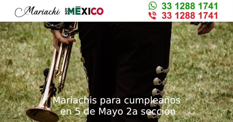 Mariachis para cumpleaños en 5 de Mayo 2a sección Guadalajara