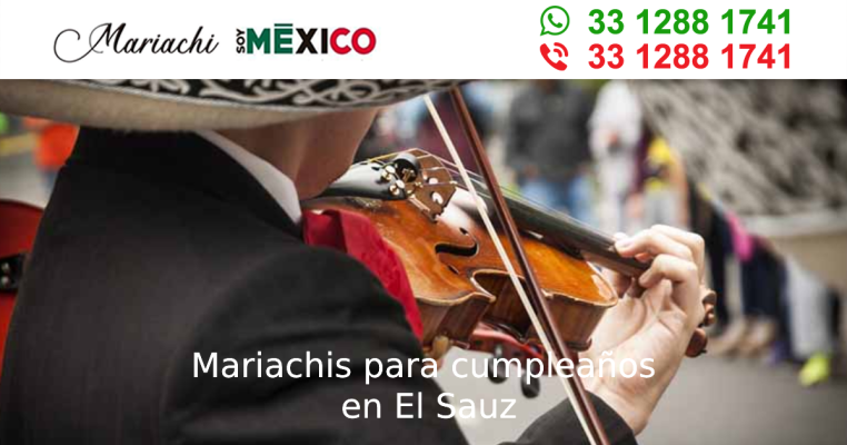 Mariachis para cumpleaños en El Sauz Guadalajara
