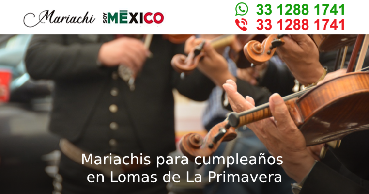 Mariachis para cumpleaños en Lomas de La Primavera Zapopan