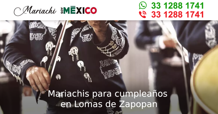 Mariachis para cumpleaños en Lomas de Zapopan Zapopan