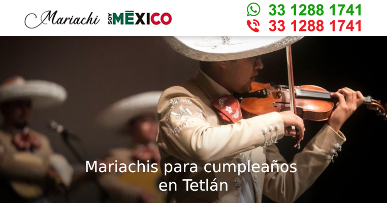 Mariachis para cumpleaños en Tetlán Guadalajara