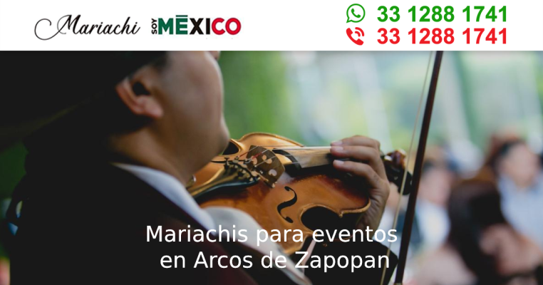 Mariachis para eventos en Arcos de Zapopan Zapopan