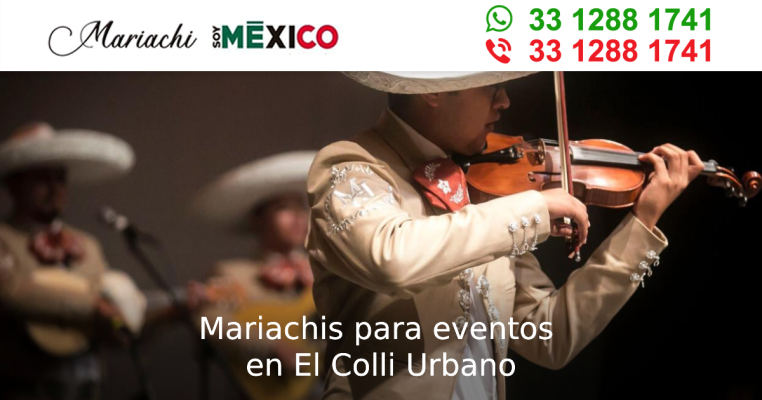 Mariachis para eventos en El Colli Urbano Zapopan