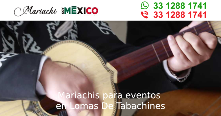 Mariachis para eventos en Lomas De Tabachines Zapopan