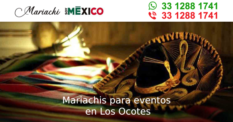 Mariachis para eventos en Los Ocotes Zapotlanejo