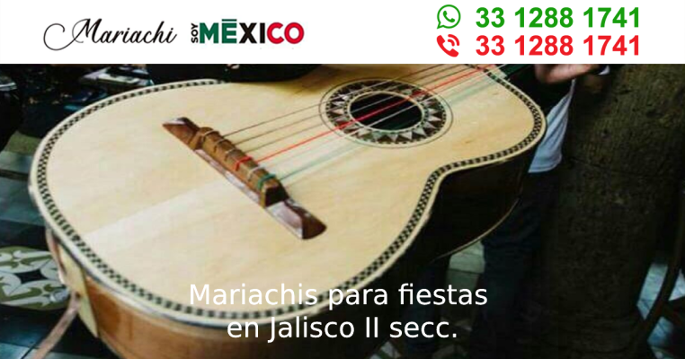 Mariachis para fiestas en Jalisco II secc. Tonala