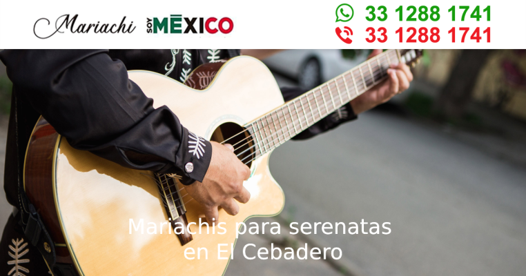 Mariachis para serenatas en El Cebadero Zapotlanejo