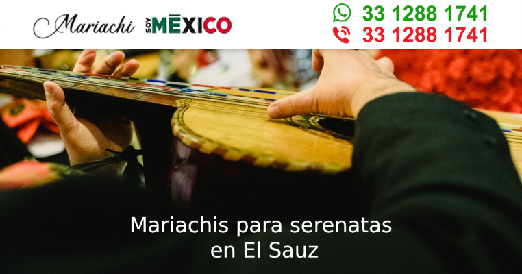 Mariachis para serenatas en El Sauz Tlaquepaque