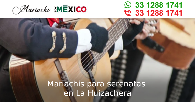 Mariachis para serenatas en La Huizachera Zapotlanejo