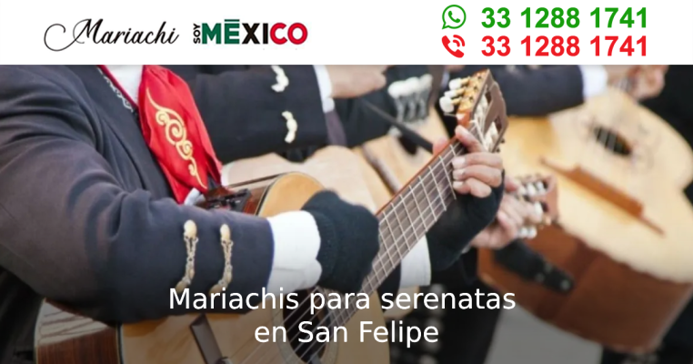 Mariachis para serenatas en San Felipe Guadalajara