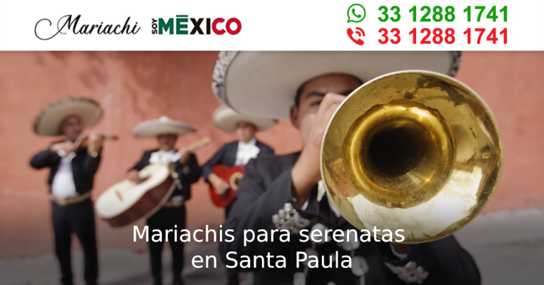 Mariachis para serenatas en Santa Paula Tonala