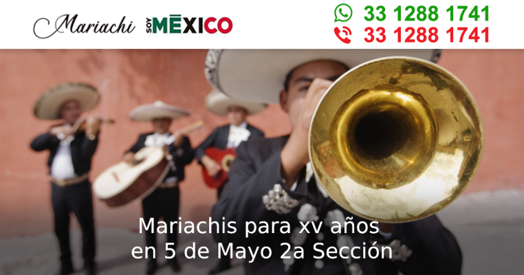 Mariachis para xv años en 5 de Mayo 2a Sección Guadalajara