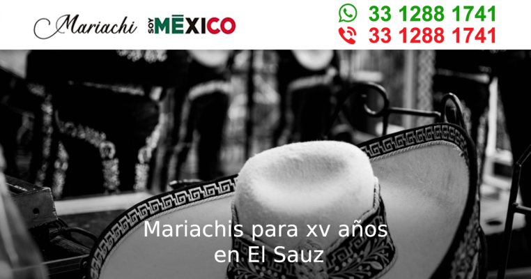 Mariachis para xv años en El Sauz Tlaquepaque