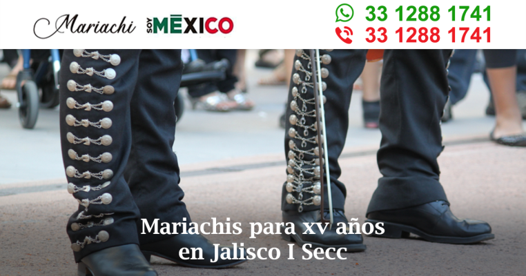 Mariachis para xv años en Jalisco I Secc Tonala