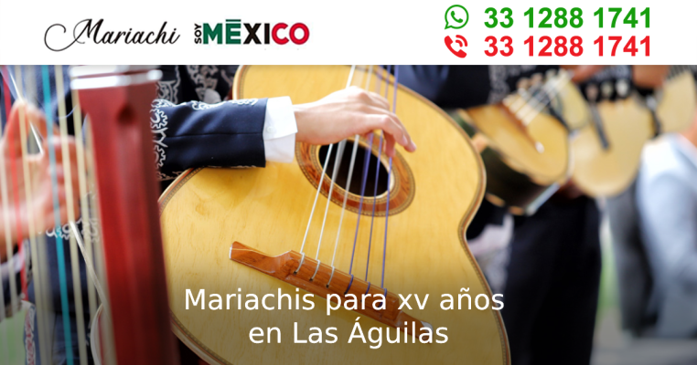 Mariachis para xv años en Las Águilas Zapopan