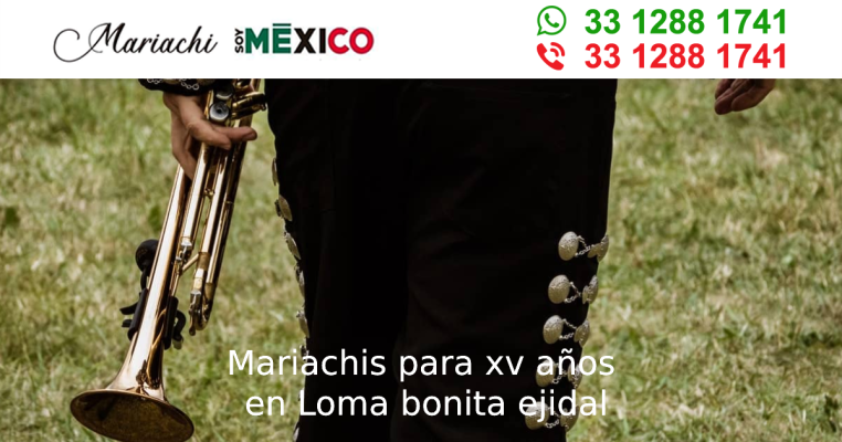 Mariachis para xv años en Loma bonita ejidal Zapopan