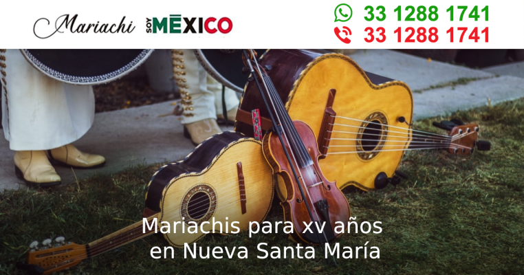 Mariachis para xv años en Nueva Santa María Tlaquepaque