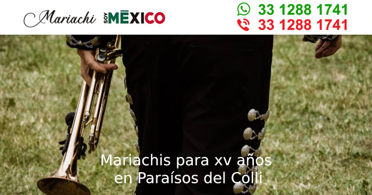 Mariachis para xv años en Paraísos del Colli Zapopan