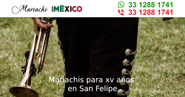 Mariachis para xv años en San Felipe Guadalajara