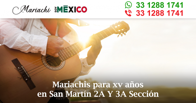 Mariachis para xv años en San Martín 2A Y 3A Sección Guadalajara